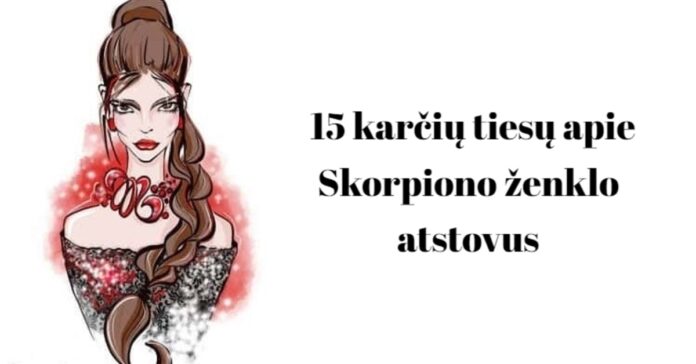 15 karčių tiesų apie Skorpiono ženklo atstovus