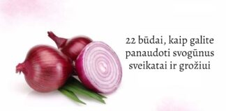 22 būdai, kaip galite panaudoti svogūnus sveikatai ir grožiui